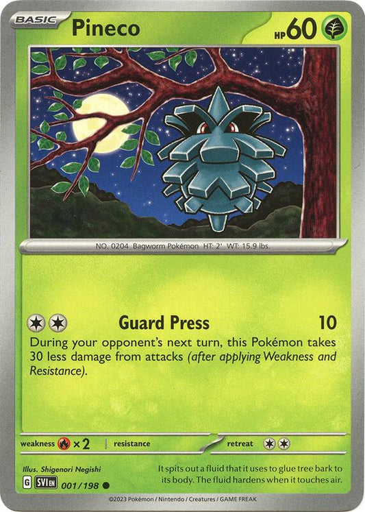 Pineco 001/198 - SV01: Scarlet & Violet (SVI)
