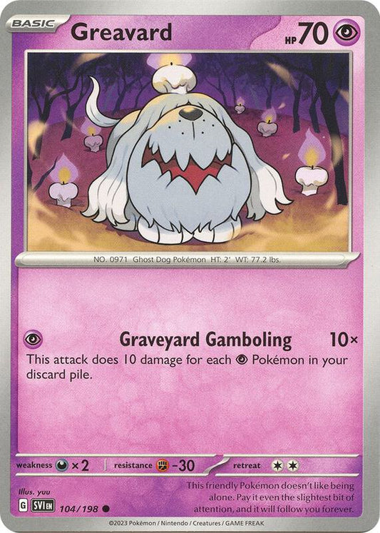 Greavard 104/198 - SV01: Scarlet & Violet (SVI)