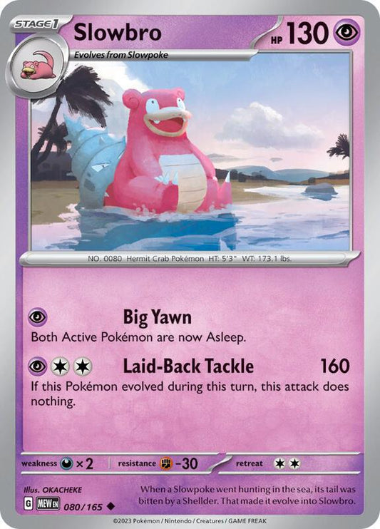 Slowbro 080/165 - SV: Scarlet & Violet 151 (MEW)