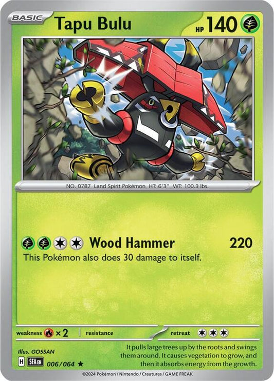 Tapu Bulu 006/064 - SFA: Shrouded Fable (SFA)